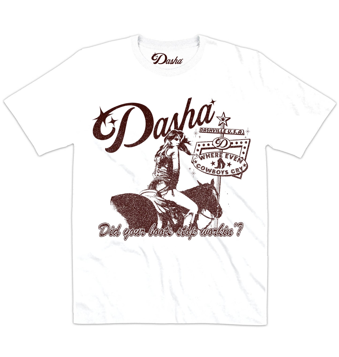 Dasha | Did Your Boots Stop Workin’ | Official Artist T-shirt